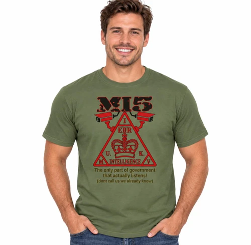 Adults MI5 Only Government Actually Listens Secret Service Unisex Olive T-Shirt