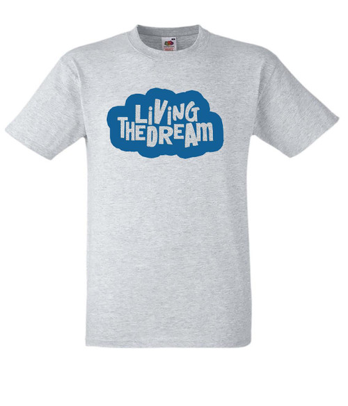Adults Living The Dream Cloud Logo Inspirational Motivational Unisex Grey T-Shirt