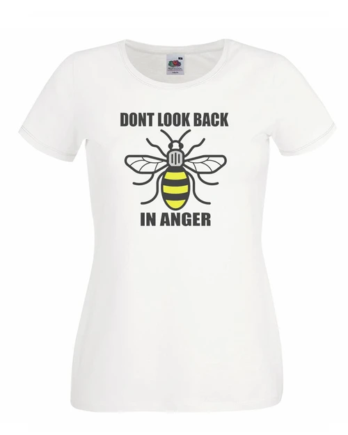 Womens Manchester Bee Don't Look Back In Anger Quote Lady Fit White T-Shirt