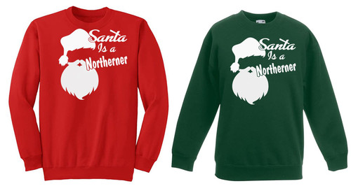 Adults Santa is a Northerner Festive Unisex Christmas Jumper Adults Santa is a Northerner Festive Unisex Christmas Jumper