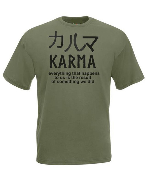 Adults Define Karma Quote Meaning Energy Unisex Olive Green T-Shirt Adults Define Karma Quote Meaning Energy Unisex Olive Green T-Shirt