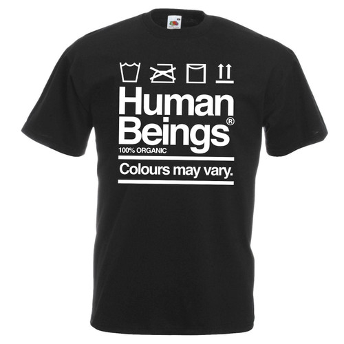 Adults Human Beings Colours May Vary Anti-racism Unisex Black T-Shirt Adults Human Beings Colours May Vary Anti-racism Unisex Black T-Shirt