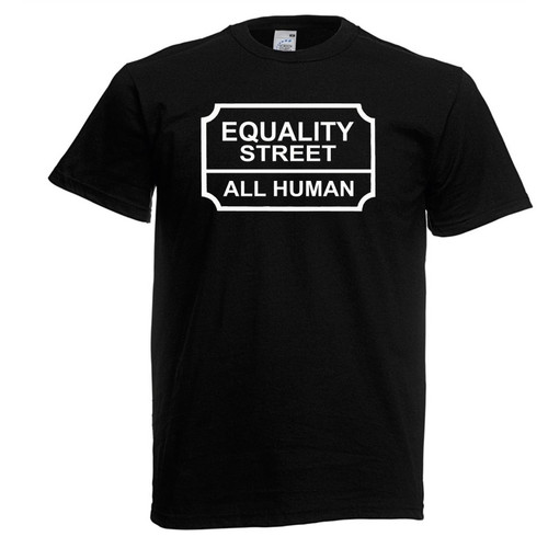 Adults Equality Street All Human Quote Anti-Racism Unisex Black T-Shirt