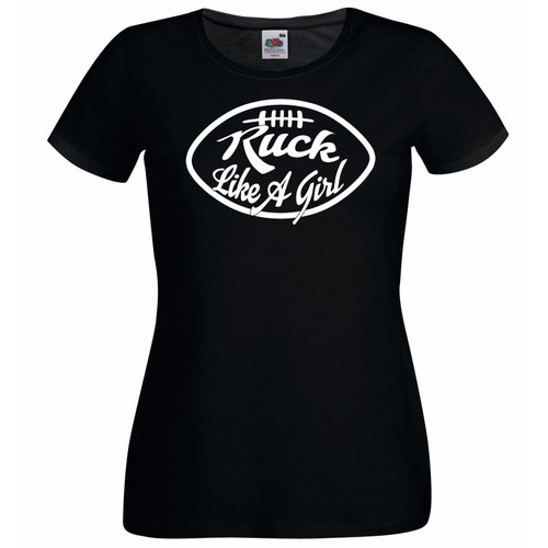 Womens Ruck Like A Girl Rugby Sports Activewear Lady Fit Black T-Shirt