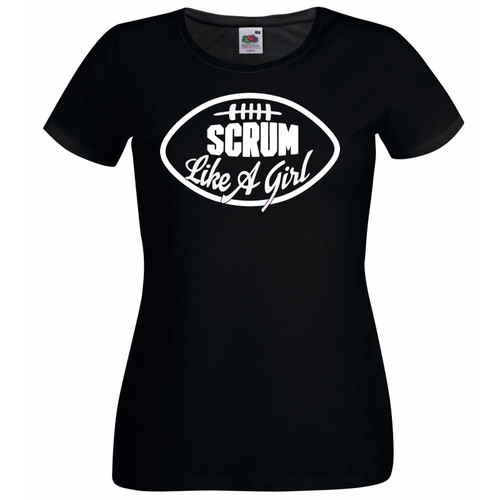 Womens Scrum Like A Girl Womens Rugby Sports Activewear Black Lady Fit T-Shirt Womens Scrum Like A Girl Womens Rugby Sports Activewear Black Lady Fit T-Shirt