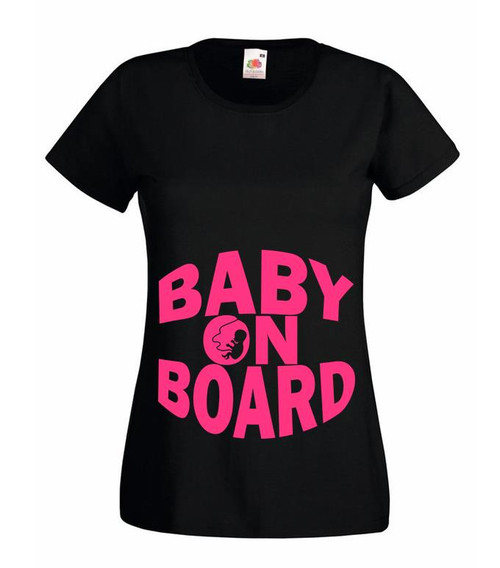 Womens Baby on Board Maternity Preganacy Baby Bump Lady Fit Black T-Shirt Womens Baby on Board Maternity Preganacy Baby Bump Lady Fit Black T-Shirt