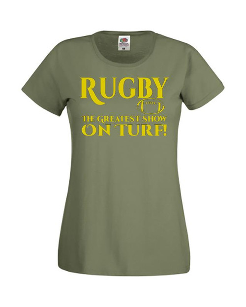 Womens Greatest Show On Turf Rugby Scrum Sports Supporter Olive Lady Fit T-Shirt