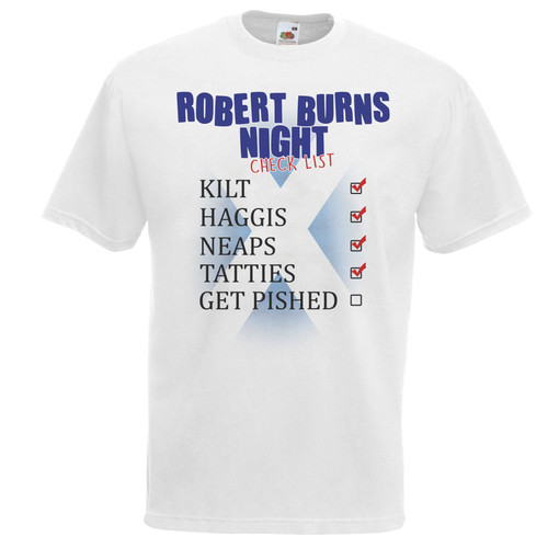 Mens Robert Burns Night Check List Scottish Poet Unisex White T-Shirt Mens Robert Burns Night Check List Scottish Poet Unisex White T-Shirt