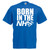 Adults Funny Born in the NHS Newborn Hospital Save the NHS Unisex Blue T-Shirt