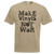 Adults Make Vinyls Not War DJ Record Disc Jockey Music Unisex Khaki T-Shirt