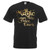 Adults Mr Gold All Magic Comes With a Price Fairytale Unisex Black T-Shirt