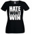 Womens Hate Wont Win Stop Online Abuse Anti Racism Black Lady Fit T-Shirt