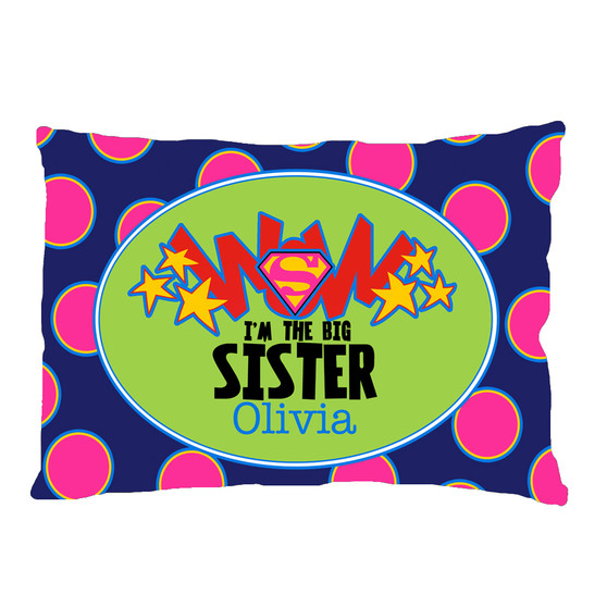 PILLOWCASE-Big Sister WOW