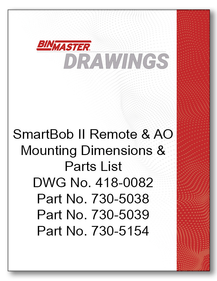 Smartbob Remote SmartBob II Remote & AO Mounting Dimensions BinMaster