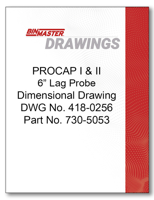 418-0256 PROCAP 1 & 2 6 in. Lag Probe Dimensional Drawing