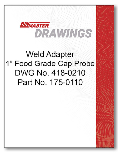 418-0210 Weld Adapter Food Grade Cap Probe Dimensional Drawing