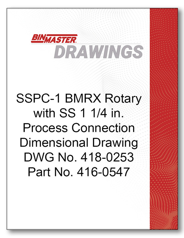 SSPC-1 BMRX Rotary with SS 1.25 Process Connection Drawing