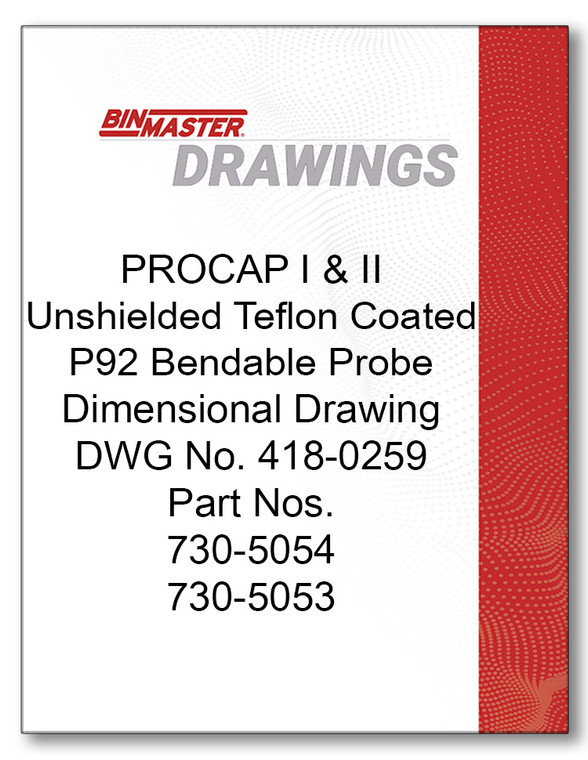 418-0259 PROCAP Unshieled Teflon P92 Probe Dimensional Drawing