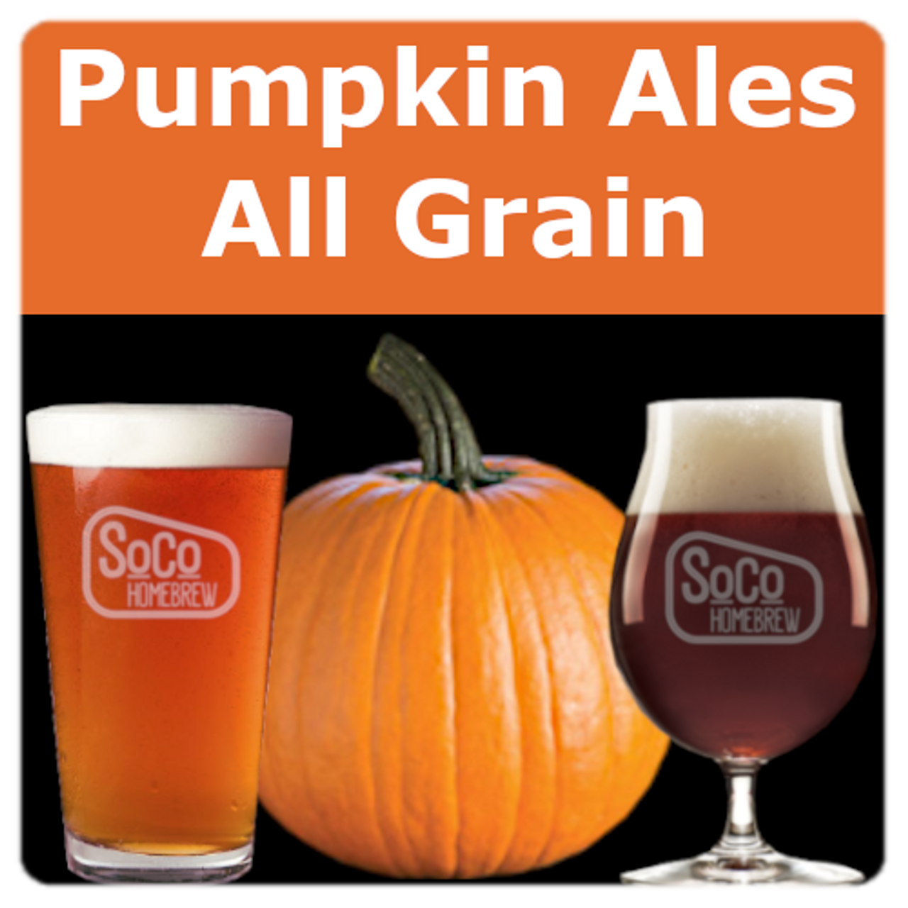 Pumpkin Ales - All Grain