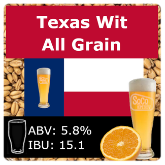 SoCo Texas Style Belgian Wit - All Grain