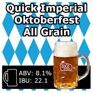 SoCo Quick Imperial Oktoberfest (Ale) - All Grain