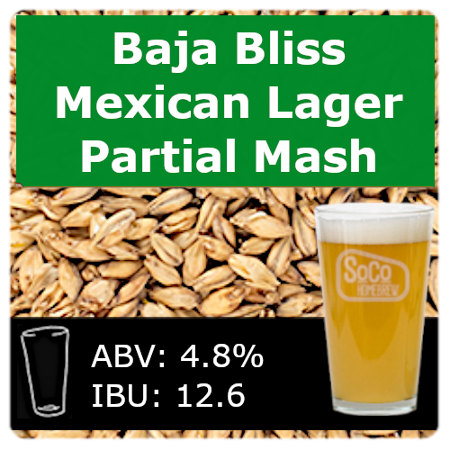 Baja Bliss Mexican Lager - Partial Mash