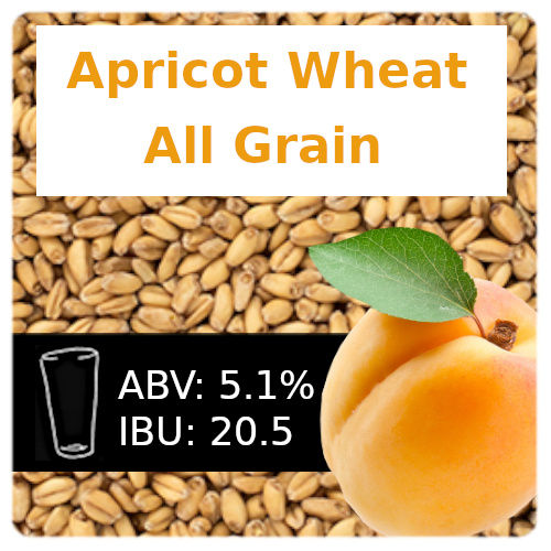 Apricot Wheat Ale All Grain