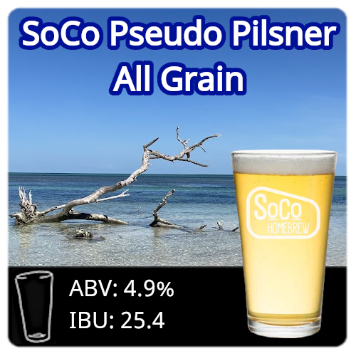 SoCo Pseudo Pilsner (Ale) - All Grain