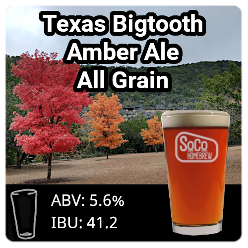 Texas Bigtooth Amber Ale - All Grain