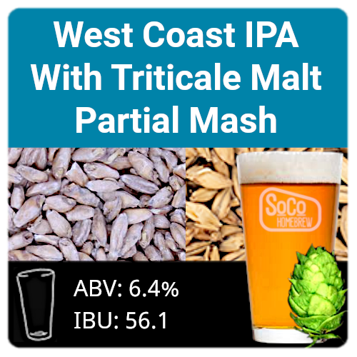 West Coast IPA with Triticale Malt - Partial Mash