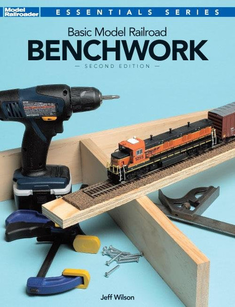 Basic Model Railroad Benchwork book by Jeff Wilson 12469