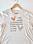 If God Wants Me To Have Chickens Short Sleeve Tshirt *Cream*