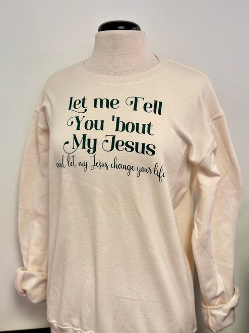 My Jesus Sweatshirt *Cream*