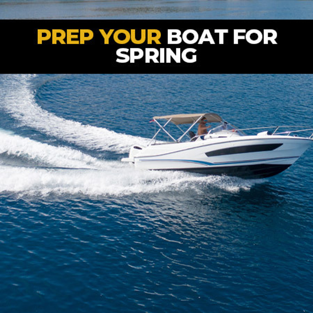 Prep Your Boat For Spring With Marine 31