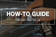 How To Quick Detail Your Car How To Quick Detail Your Car