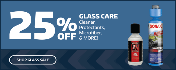 Save 25% Off Glass Care Products