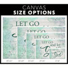 Let Go And Let God Canvas Wall Art Christian Canvas Faith Canvas Christian Inspirational Canvas Decoration