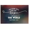 His Name Will Be The Hope Of All The World Matthew 1221 Canvas Wall Art Christian Canvas Faith Canvas