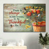 Apple Tree Hummingbird There Is Always Something To Be Thankful For Canvas Wall Art Christian Wall Decor