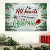 All Hearts Come Home For Christmas Christian Wall Art Canvas Print Religious Canvas Painting