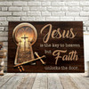 Jesus Is The Key To Heaven But Faith Unlocks The Door Christian Canvas Prints Faith Canvas Bible Verse Canvas