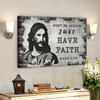 Dont Be Afraid Just Have Faith Canvas Wall Art Christian Canvas Prints Faith Canvas Bible Verse Canvas
