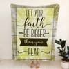 Let Your Faith Be Bigger Than Your Fear Christian Fleece Blanket with Bible Verse Inspirational Religious Throw