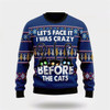 Goofygearprints Pet Cat Sweater, Crazy Cat Ugly Christmas Sweater, Gift For Cat Love, Cat Crewneck Sweater, Winter Fashion