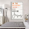 Christian In The Morning When I Rise Give Me Jesus Wall Art Canvas Bible Verse Canvas Morning Prayer Scripture Wall