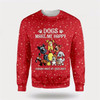 Goofygearprints Christmas Dogs Make Me Happy Ugly Christmas Sweater For Men And Women, Gift For Christmas, Best Winter Christmas Outfit