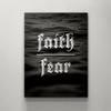 Canvas Art Featuring The Inspirational Message Faith Over Fear With A Religious Christian Theme