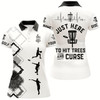 Goofygear Black White Womens Disc Golf Polo Shirt Custom Name Just Here To Hit Trees And Curse, Disc Golf Shirts