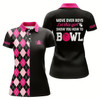 Goofygear Funny Bowling Polo Shirts For Women Custom Move Over Boys Let This Girl Show You How To Bowl Pink