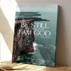 Be Still And Know That I Am God Cliff Canvas Wall Art Featuring Jesus And Bible Verse For Faith-Based Christian Gifts